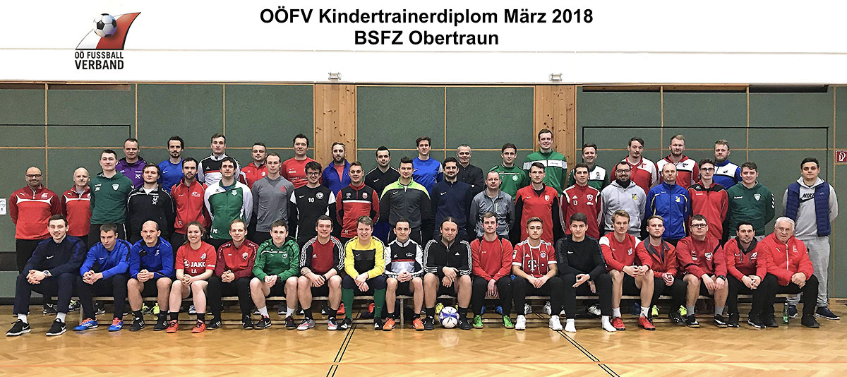 OÖFV Kindertrainerdiplom März 2018 – BSFZ Obertraun